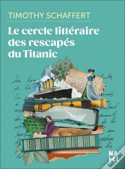 Capa do artigo Le Cercle Littéraire Des Rescapés Du Titanic
