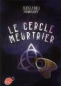 Le Cercle Meurtrier - Preview