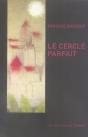 Le Cercle Parfait - Preview