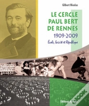Capa do artigo Le Cercle Paul Bert 1909-2009 : Ecole, Laïcité, République