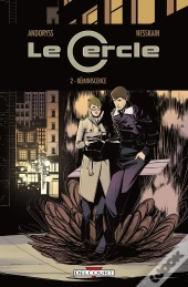 Le Cercle Tome 2 ; Réminiscence