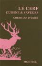 Le Cerf ; Cuisine Et Saveurs - Preview