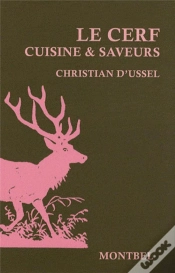 Capa do artigo Le Cerf ; Cuisine Et Saveurs