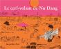 Le Cerf Volant De Nu Dang - Preview