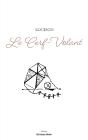 Le Cerf-Volant - Preview