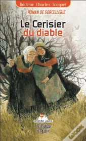 Le Cerisier Du Diable