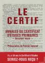 Le Certif ; Annales Du Certificat D'Études Primaires Session 1959 - Preview