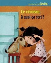 Capa do artigo Le Cerveau, À Quoi Ça Sert ?