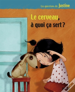 Capa do artigo Le Cerveau, À Quoi Ça Sert ?