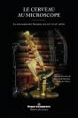 Le Cerveau Au Microscope - Preview