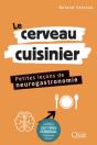 Le Cerveau Cuisinier - Preview