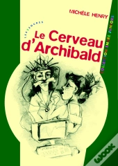 Le Cerveau D'Archibald