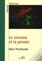 Le Cerveau Et La Pensée