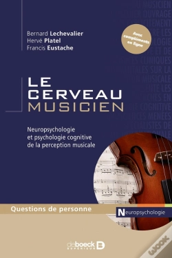 Capa do artigo Le Cerveau Musicien ; Neuropsycho De La Perception Musicale
