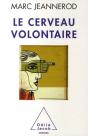 Le Cerveau Volontaire - Preview