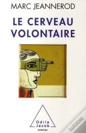 Le Cerveau Volontaire