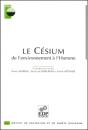 Le Cesium ; De L'Environnement A L'Homme - Preview