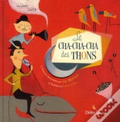 Le Cha-Cha-Cha Des Thons