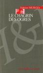 Le Chagrin Des Ogres - Preview