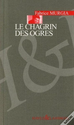 Capa do artigo Le Chagrin Des Ogres