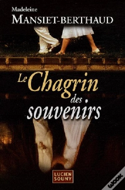 Capa do artigo Le Chagrin Des Souvenirs