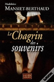 Capa do artigo Le Chagrin Des Souvenirs
