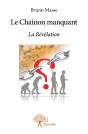 Le Chaînon Manquant - Preview