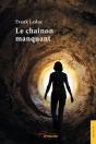 Le Chainon Manquant - Preview
