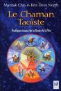 Le Chaman Taoïste ; Pratiques Issues De La Roue De La Vie - Preview