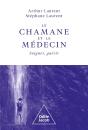 Le Chamane Et Le Medecin - Preview