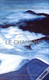 Le Chamane