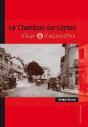 Le Chambon Sur Lignon D'Hier Et D'Aujourd'Hui - Preview