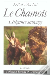 Le Chamois, L'Elegance Sauvage