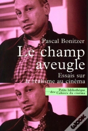 Capa do artigo Le Champ Aveugle ; Essai Sur Le Réalisme Au Cinéma