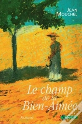 Le Champ De La Bien Aimee
