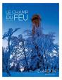 Le Champ Du Feu - Preview