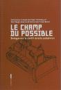 le champ du possible ; dialogue sur le conflit israélo-palestinien - Preview