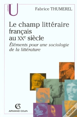 Capa do artigo Le Champ Littéraire Français Au Xxe Siècle : Éléments Pour Une Sociologie De La Littérature