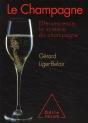 Le Champagne ; Effervescence, La Science Du Champagne - Preview