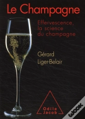 Capa do artigo Le Champagne ; Effervescence, La Science Du Champagne