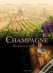 Le Champagne, Une Histoire De Bulles