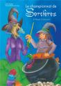 Le Championnat De Sorcieres "D'Hexe Concours" - Preview