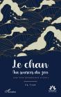 Le Chan : Aux Sources Du Zen. Une Voie Bouddhiste D'Éveil - Preview