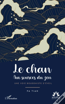 Capa do artigo Le Chan : Aux Sources Du Zen. Une Voie Bouddhiste D'Éveil