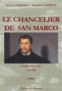 Le Chancelier De San Marco ; Cinquecento T.2 ; 1514-1524 - Preview
