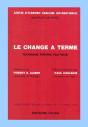 Le Change À Terme - Preview