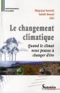 Le Changement Climatique : Quand Le Climat Nous Pousse À Changer D'Ère - Preview