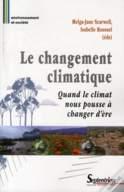 Capa do artigo Le Changement Climatique : Quand Le Climat Nous Pousse À Changer D'Ère