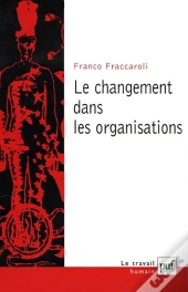 Le Changement Dans Les Organisations