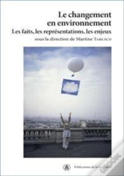 Capa do artigo Le Changement En Environnement ; Les Faits, Les Représentations, Les Enjeux